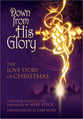 Down from His Glory SATB Singer's Edition cover